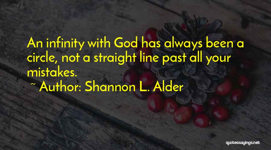 Straight Line Quotes By Shannon L. Alder