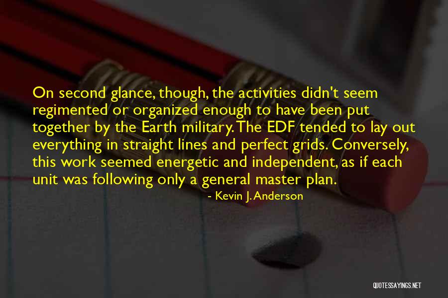 Straight Lines Work Quotes By Kevin J. Anderson Straight Lines Work Quotes By Kevin J. Anderson