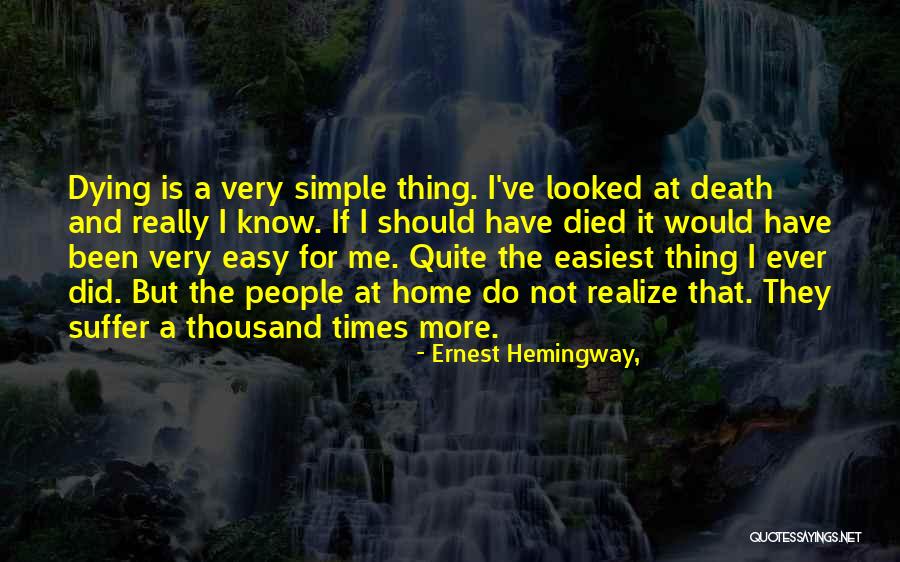 Straight Man In Trouble Quotes By Ernest Hemingway, Straight Man In Trouble Quotes By Ernest Hemingway,