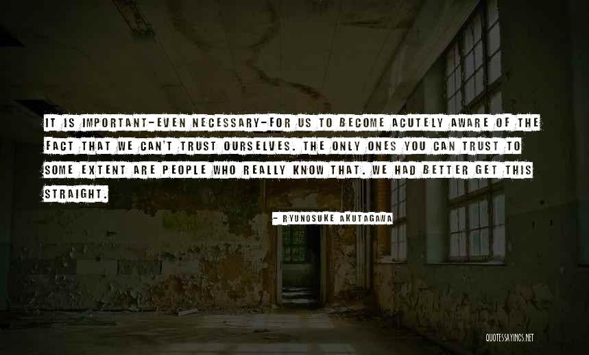 Straight Off Quotes By Ryunosuke Akutagawa Straight Off Quotes By Ryunosuke Akutagawa