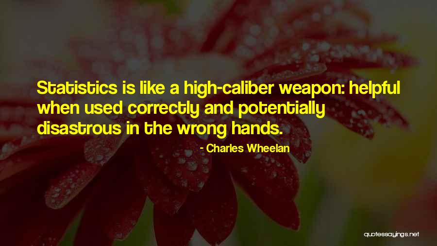 Straight Sword Techniques Quotes By Charles Wheelan Straight Sword Techniques Quotes By Charles Wheelan