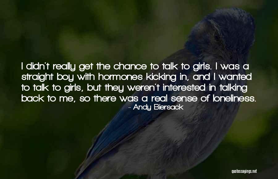 Straight Talk Quotes By Andy Biersack