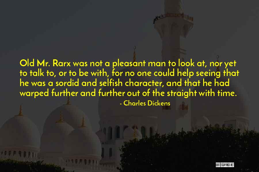 Straight Talk Quotes By Charles Dickens