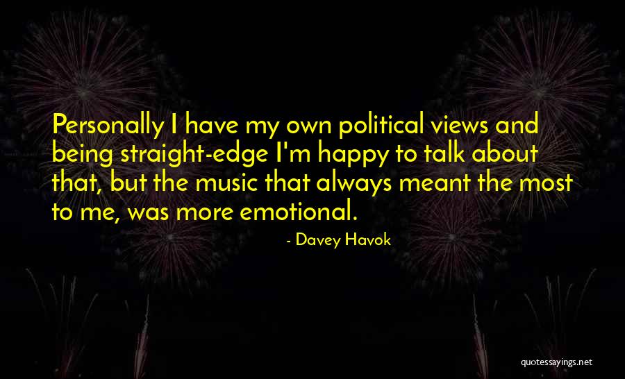 Straight Talk Quotes By Davey Havok