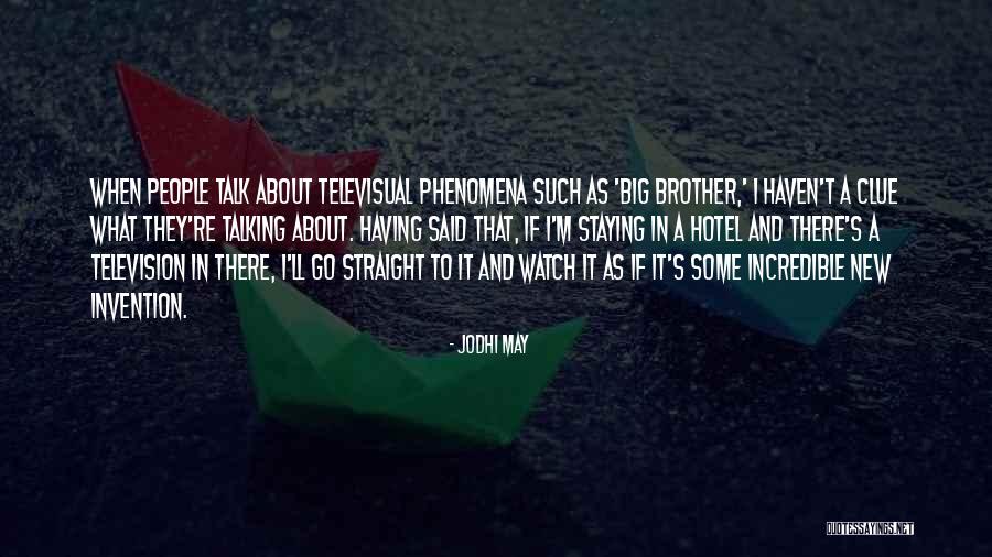 Straight Talk Quotes By Jodhi May
