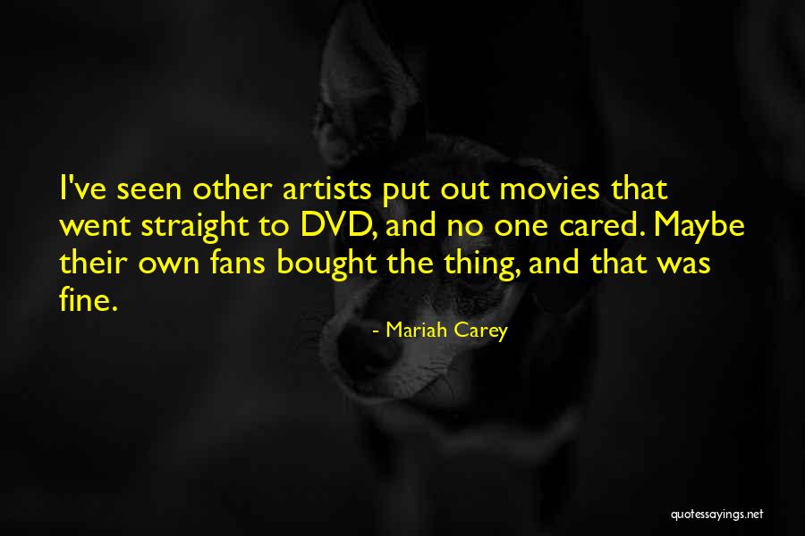 Straight To Dvd Quotes By Mariah Carey Straight To Dvd Quotes By Mariah Carey