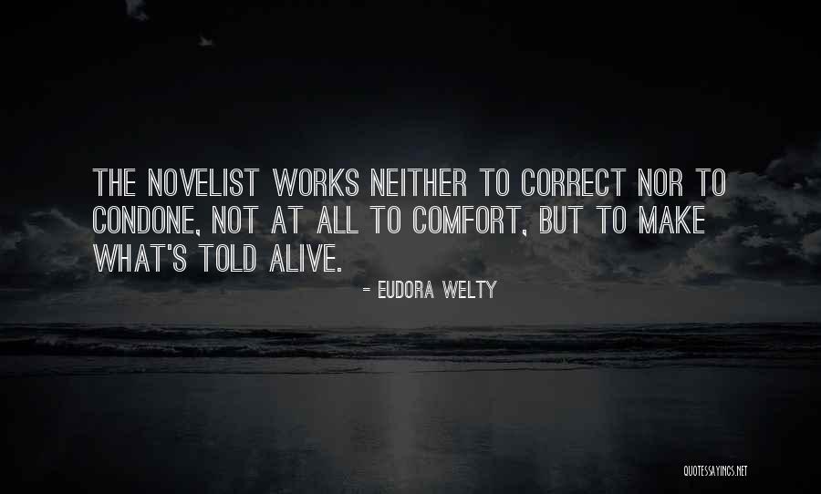 Straight Up Juggahos Quotes By Eudora Welty Straight Up Juggahos Quotes By Eudora Welty