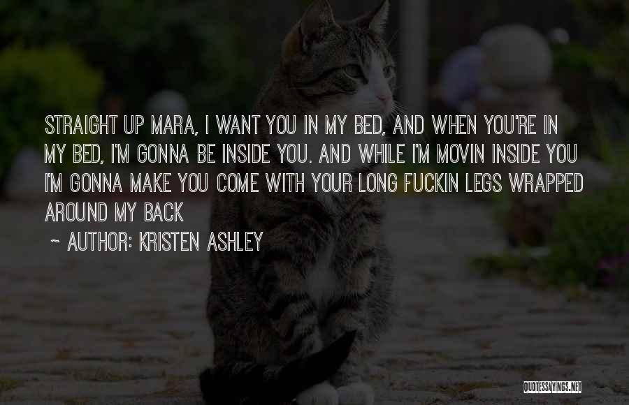 Straight Up Quotes By Kristen Ashley