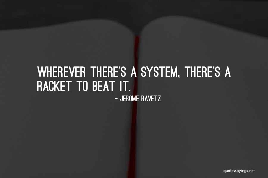 Straightaway Cafe Quotes By Jerome Ravetz Straightaway Cafe Quotes By Jerome Ravetz