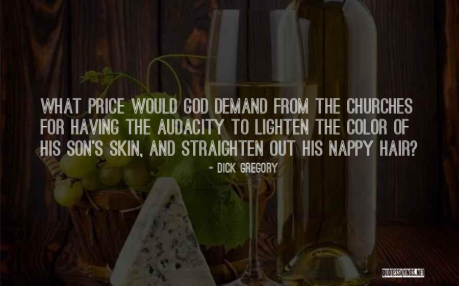 Straighten Quotes By Dick Gregory Straighten Quotes By Dick Gregory