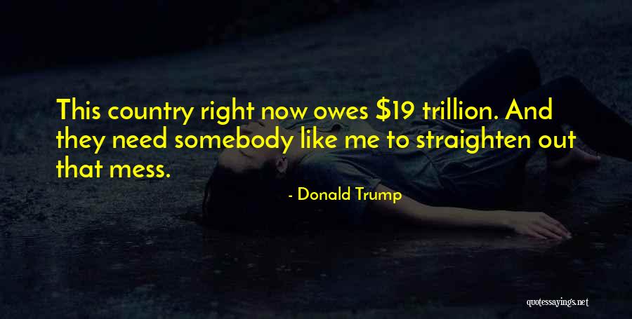 Straighten Quotes By Donald Trump Straighten Quotes By Donald Trump