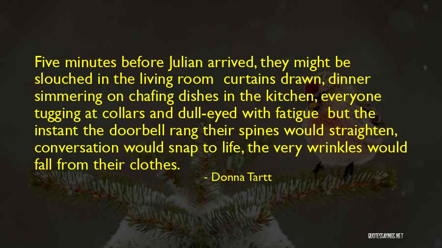 Straighten Quotes By Donna Tartt Straighten Quotes By Donna Tartt