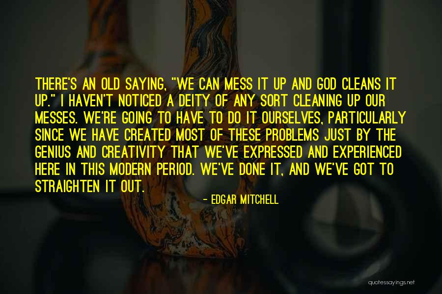 Straighten Quotes By Edgar Mitchell Straighten Quotes By Edgar Mitchell
