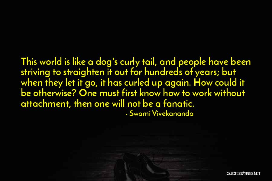 Straighten Up Quotes By Swami Vivekananda Straighten Up Quotes By Swami Vivekananda