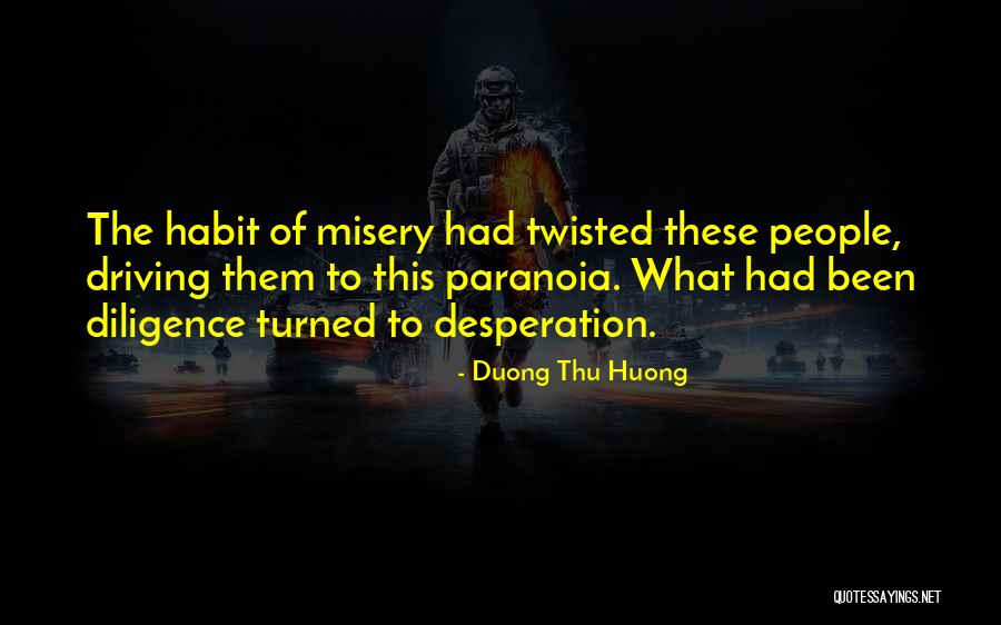 Straightend Quotes By Duong Thu Huong Straightend Quotes By Duong Thu Huong