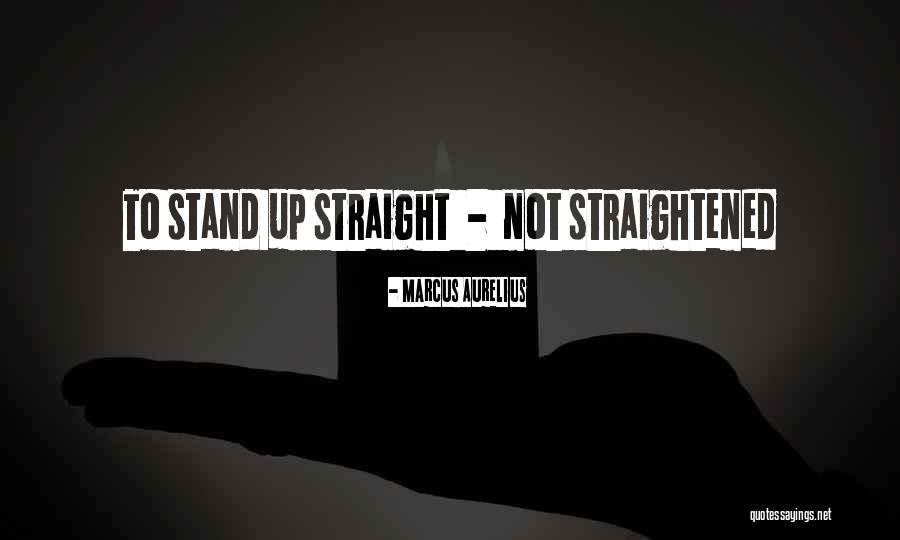 Straightened Quotes By Marcus Aurelius Straightened Quotes By Marcus Aurelius