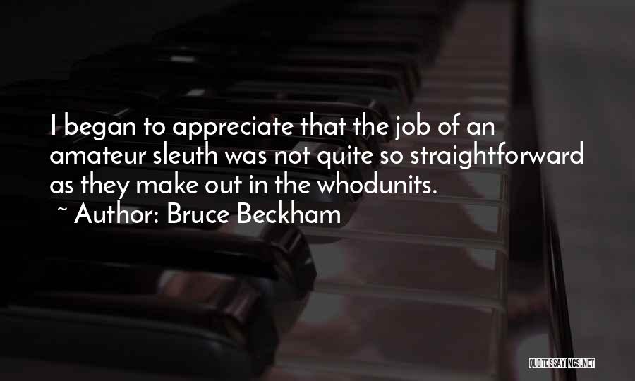 Straightforward Quotes By Bruce Beckham
