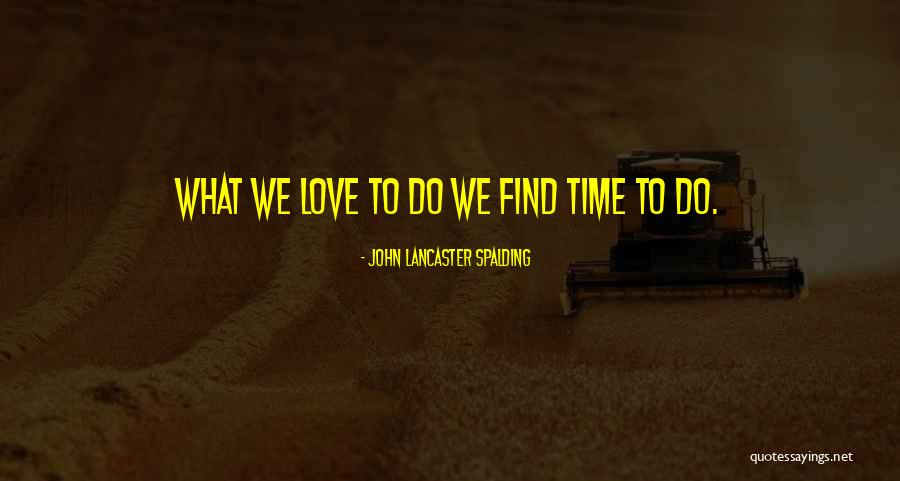 Straightforwardly Movement Quotes By John Lancaster Spalding Straightforwardly Movement Quotes By John Lancaster Spalding