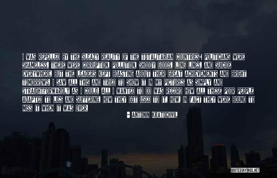 Straightforwardly Quotes By Antonin Kratochvil Straightforwardly Quotes By Antonin Kratochvil