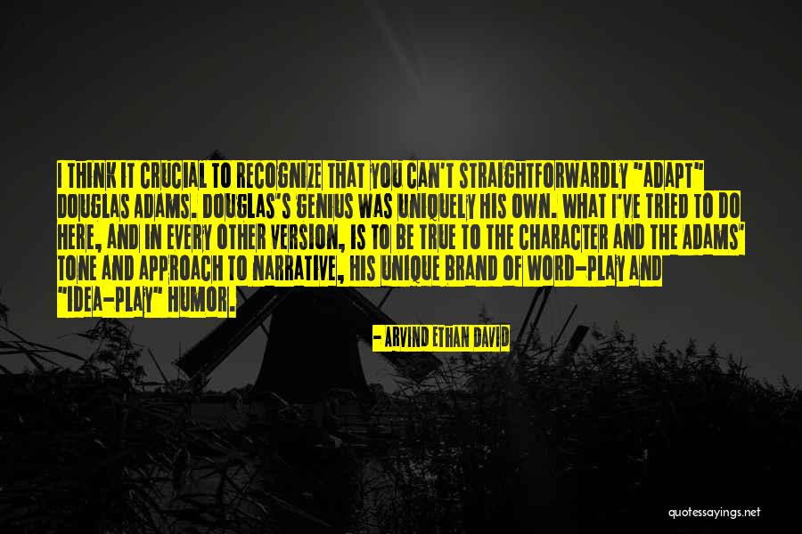 Straightforwardly Quotes By Arvind Ethan David Straightforwardly Quotes By Arvind Ethan David