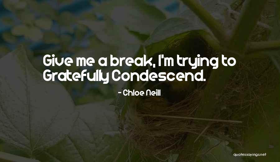 Straightforwardly Synonym Quotes By Chloe Neill Straightforwardly Synonym Quotes By Chloe Neill