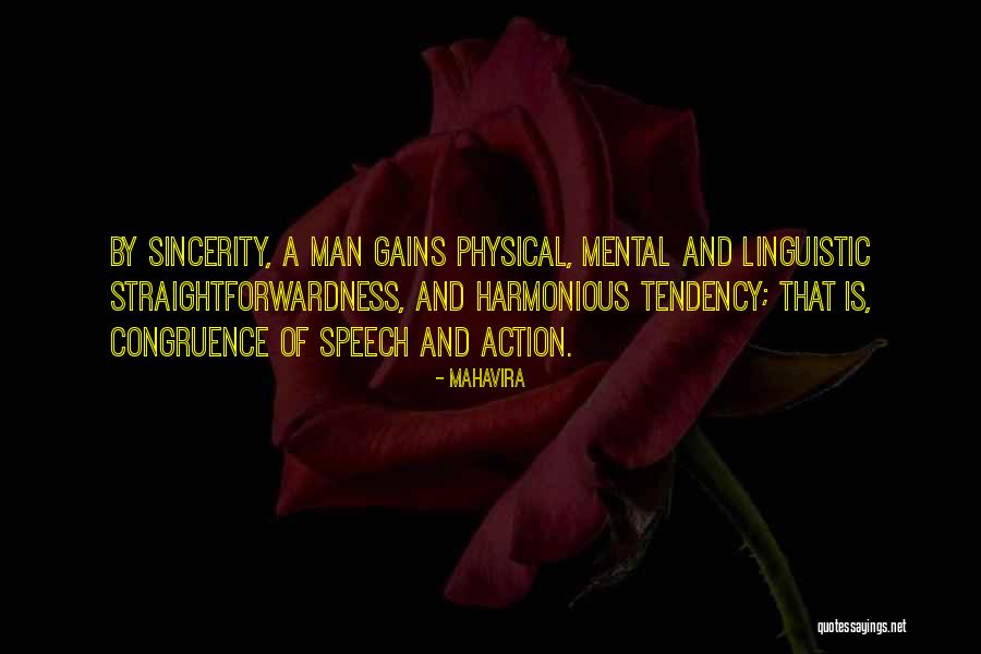Straightforwardness Quotes By Mahavira Straightforwardness Quotes By Mahavira