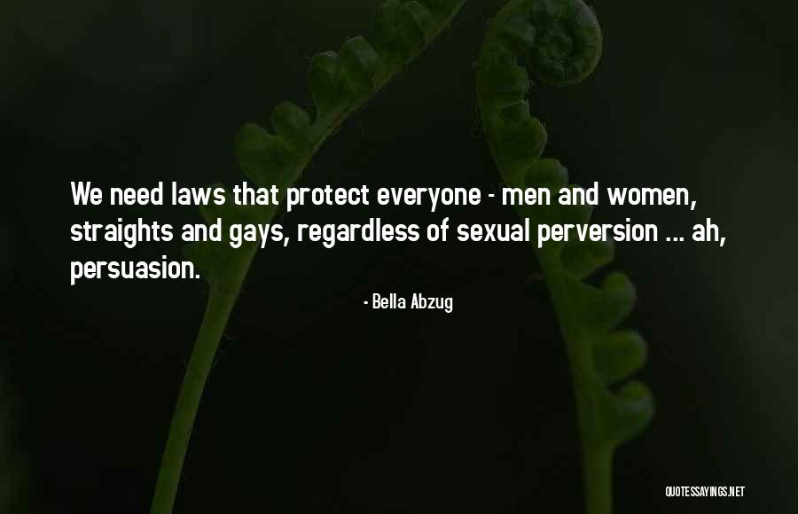 Straights Quotes By Bella Abzug