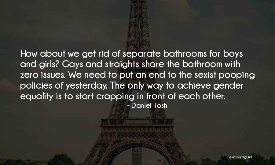 Straights Quotes By Daniel Tosh