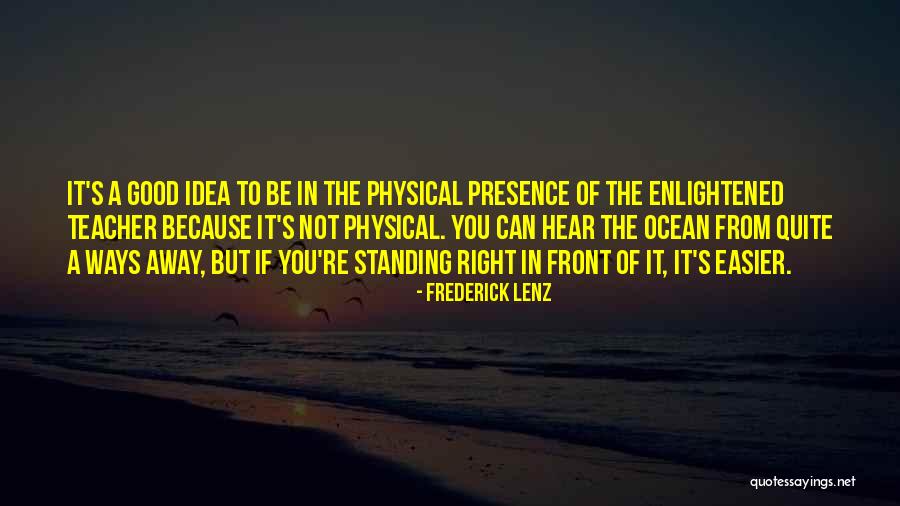 Straigth Quotes By Frederick Lenz Straigth Quotes By Frederick Lenz