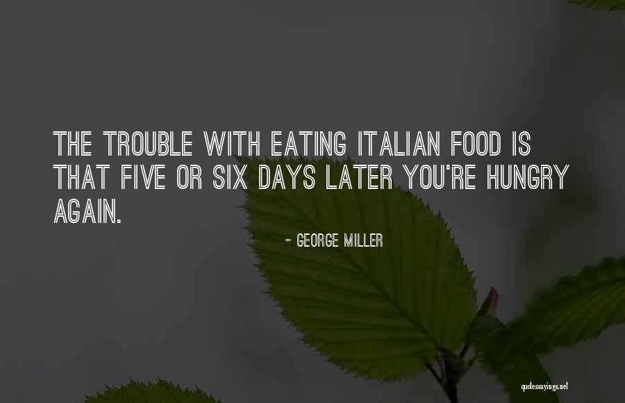 Straining To Empty Quotes By George Miller Straining To Empty Quotes By George Miller