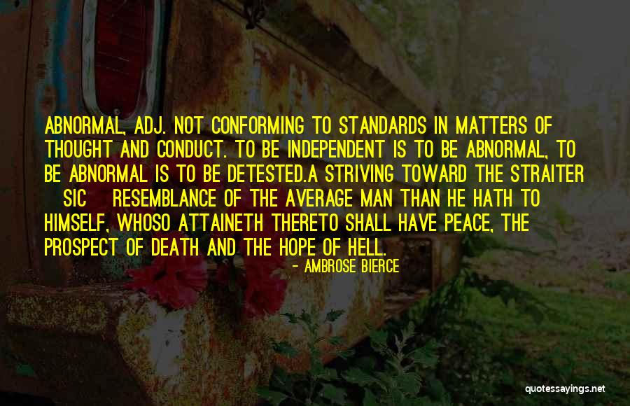 Straiter Quotes By Ambrose Bierce Straiter Quotes By Ambrose Bierce