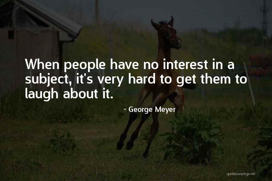 Straiton Mountain Quotes By George Meyer Straiton Mountain Quotes By George Meyer