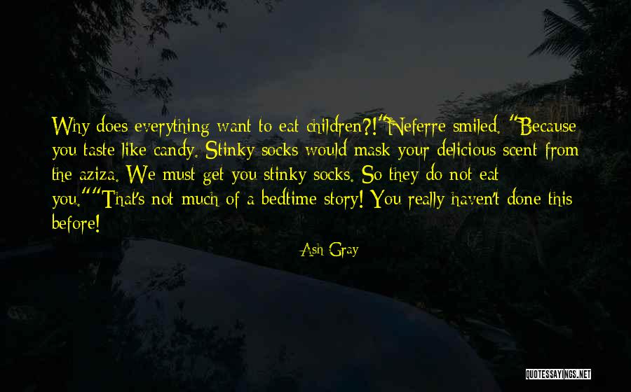 Straitwaistcoated Quotes By Ash Gray Straitwaistcoated Quotes By Ash Gray