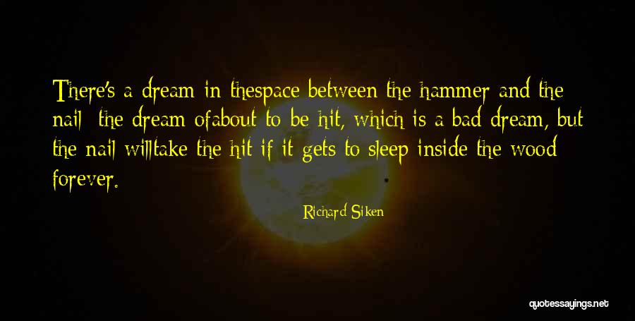 Stralucire Online Quotes By Richard Siken Stralucire Online Quotes By Richard Siken