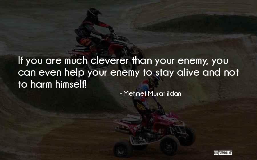 Stramberske Quotes By Mehmet Murat Ildan Stramberske Quotes By Mehmet Murat Ildan