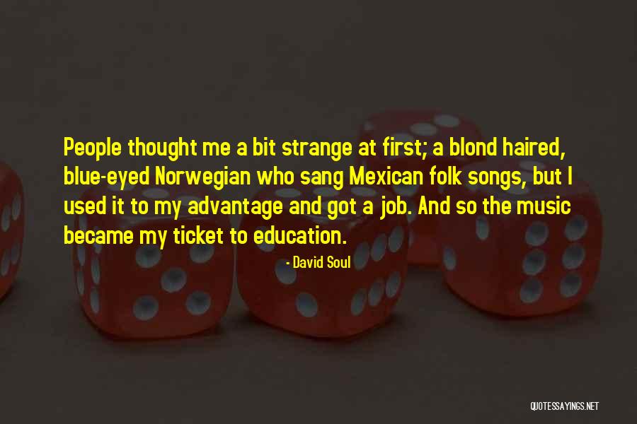 Strampelli Quotes By David Soul Strampelli Quotes By David Soul