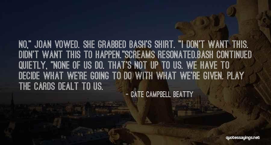 Stranahan Quotes By Cate Campbell Beatty Stranahan Quotes By Cate Campbell Beatty
