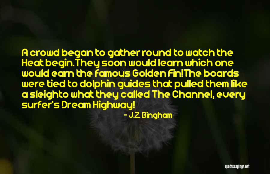 Stranches Quotes By J.Z. Bingham Stranches Quotes By J.Z. Bingham