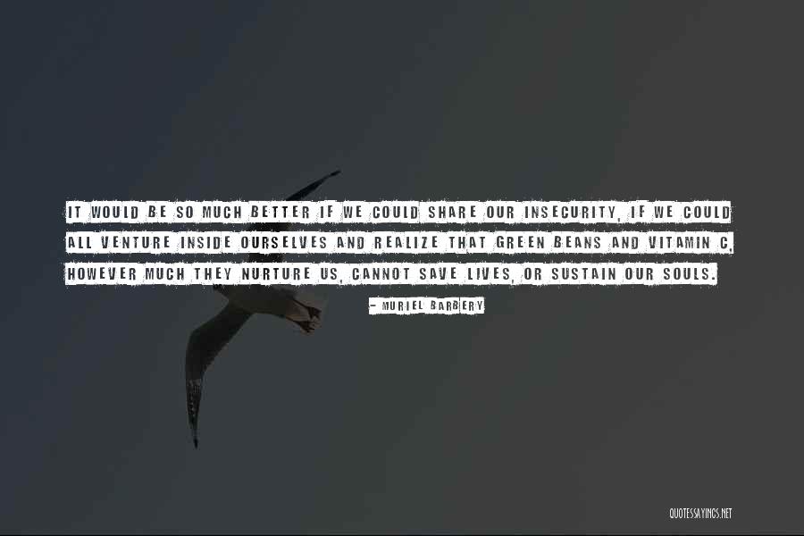 Strandbygaard Quotes By Muriel Barbery Strandbygaard Quotes By Muriel Barbery