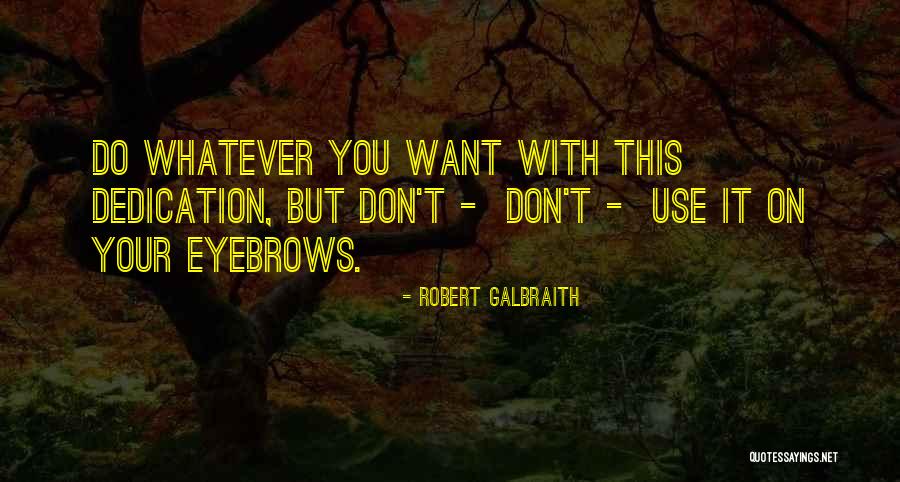 Stranded Astronaut Quotes By Robert Galbraith Stranded Astronaut Quotes By Robert Galbraith