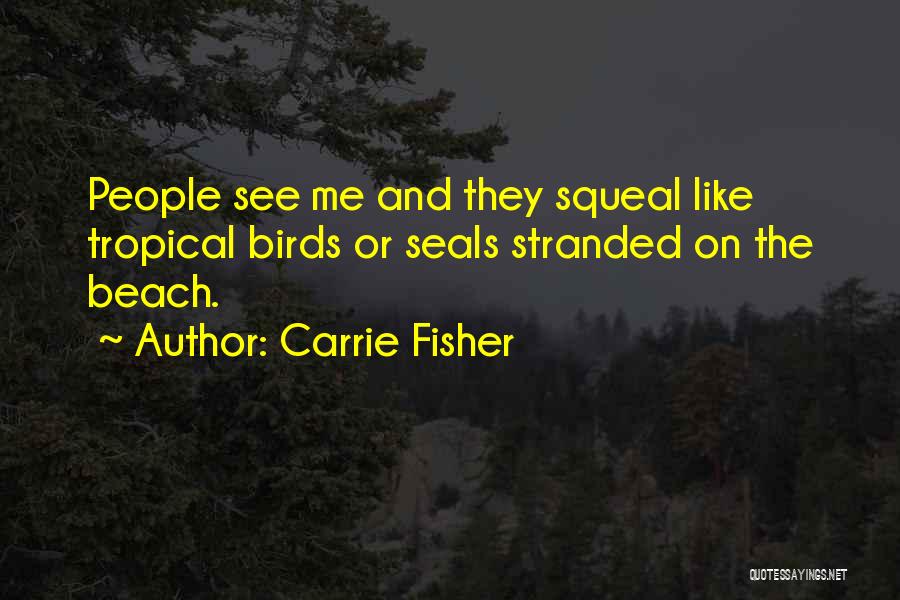 Stranded Quotes By Carrie Fisher