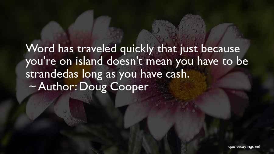 Stranded Quotes By Doug Cooper