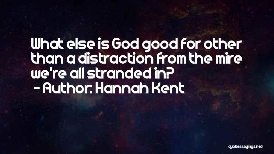 Stranded Quotes By Hannah Kent