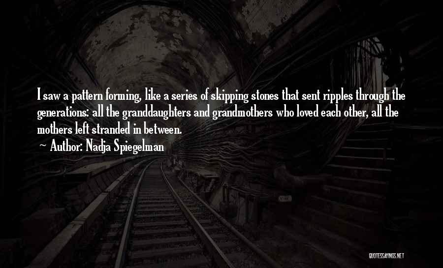 Stranded Quotes By Nadja Spiegelman