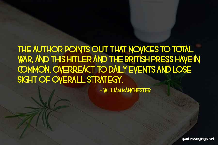 Strandemo Sports Quotes By William Manchester Strandemo Sports Quotes By William Manchester