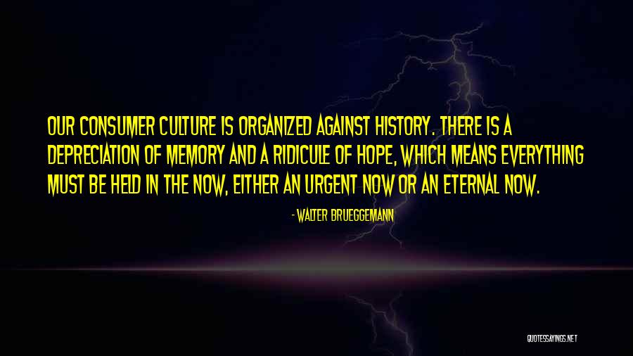 Strandiness Quotes By Walter Brueggemann Strandiness Quotes By Walter Brueggemann