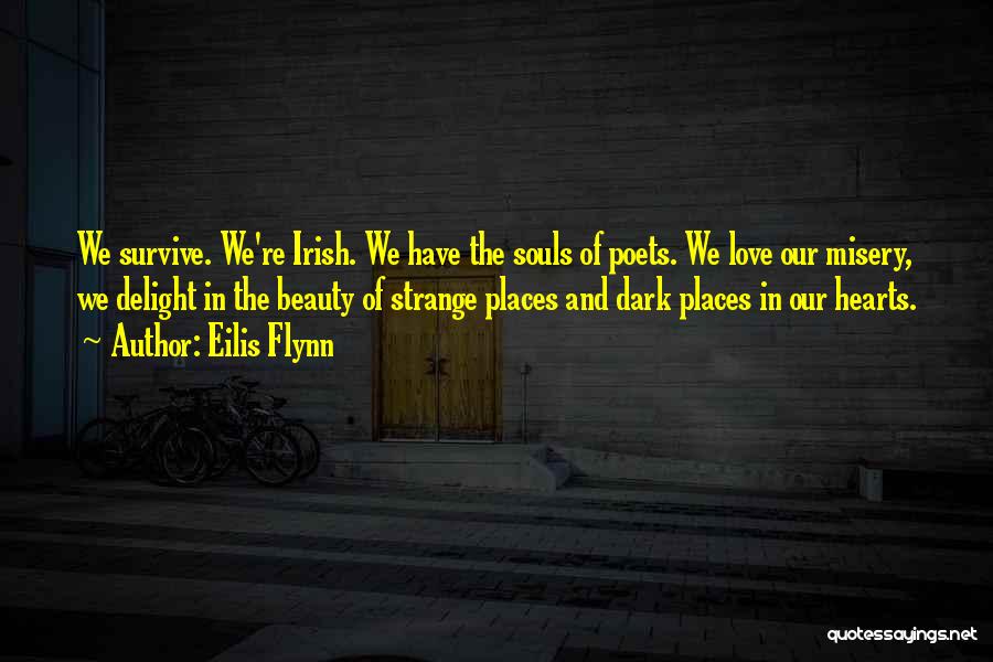 Strange Beauty Quotes By Eilis Flynn
