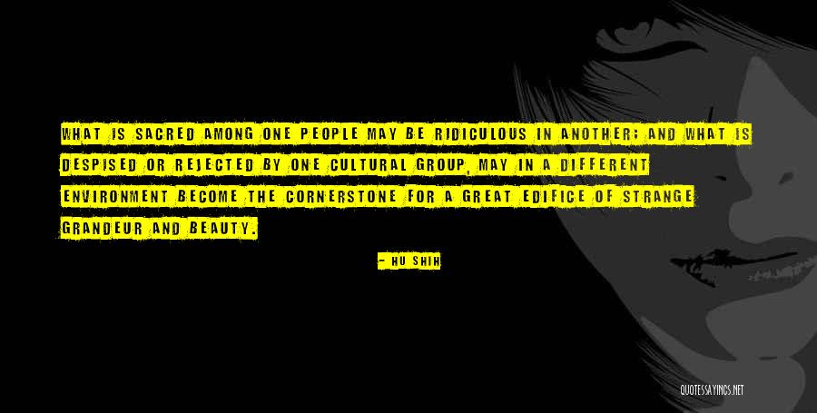 Strange Beauty Quotes By Hu Shih Strange Beauty Quotes By Hu Shih