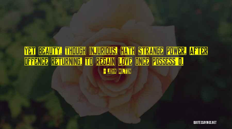 Strange Beauty Quotes By John Milton Strange Beauty Quotes By John Milton