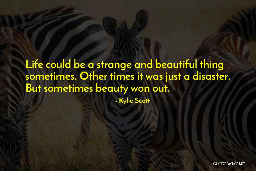 Strange Beauty Quotes By Kylie Scott